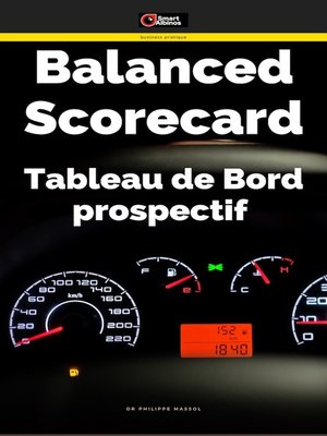 cover image of Tableau de bord prospectif . Balanced Scorecard